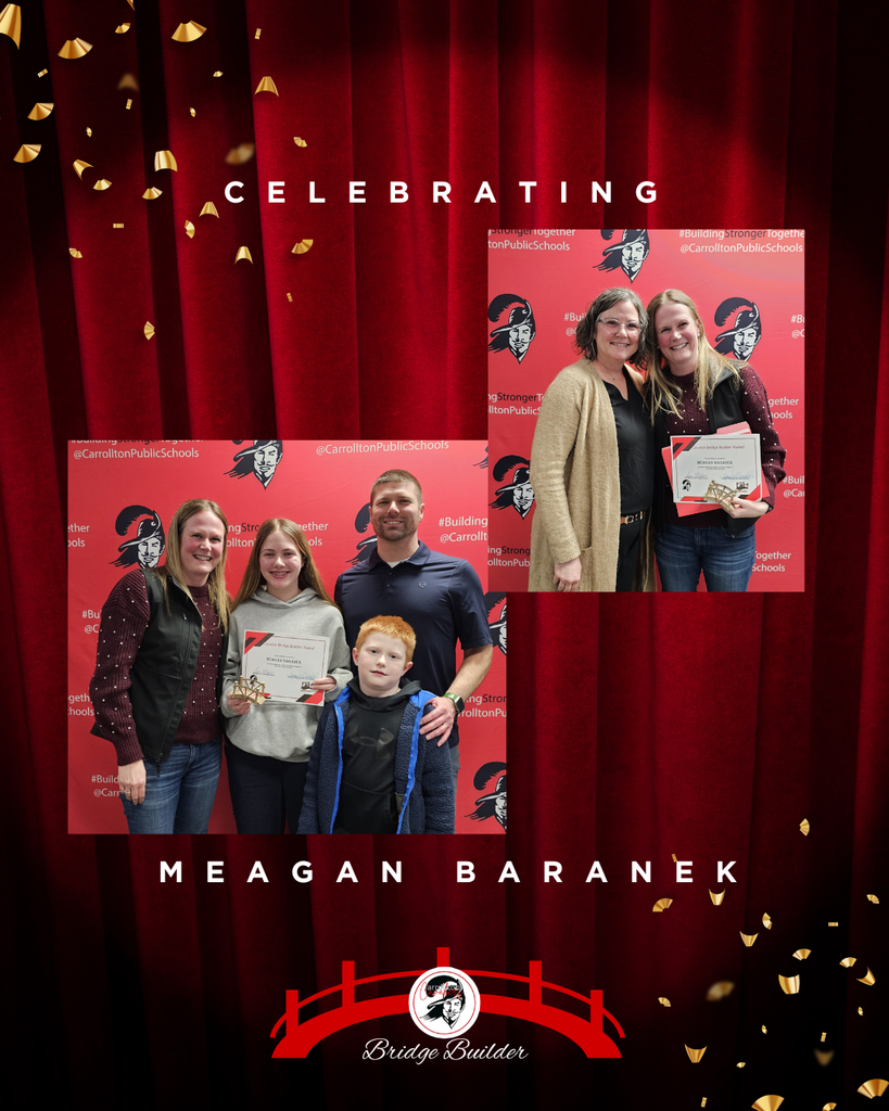Celebratory graphic with a red curtain background and gold confetti reading “Celebrating Meagan Baranek.” Two photos show Meagan Baranek smiling and holding a Bridge Builder Award certificate. In one photo, she stands with colleagues in front of a red Carrollton Public Schools backdrop with Cavalier logos. In another photo, she is pictured with family members, including two children and an adult, all smiling. A Bridge Builder emblem with a red bridge graphic appears at the bottom of the image.