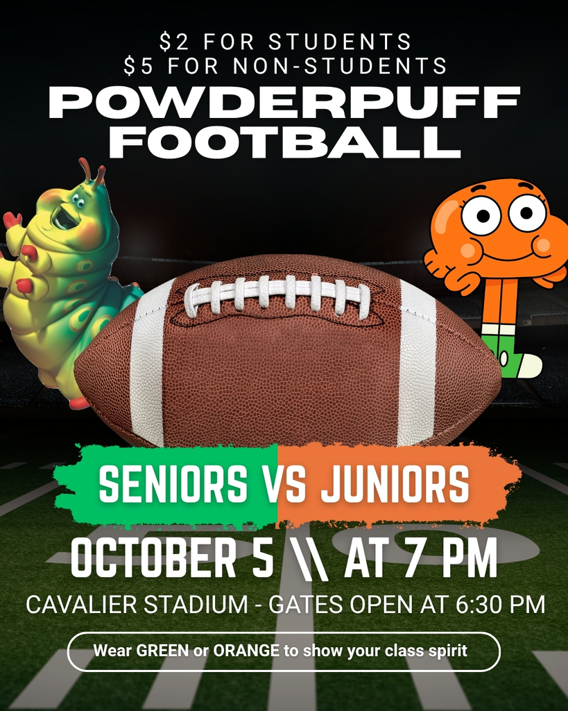 Promotional flyer for a Powderpuff Football game featuring a large football on a stadium field with green and orange cartoon characters representing the two teams. Seniors will face Juniors on October 5 at 7:00 PM at Cavalier Stadium. Gates open at 6:30 PM. Admission is $2 for students and $5 for non-students. Attendees are encouraged to wear green or orange to show their class spirit.