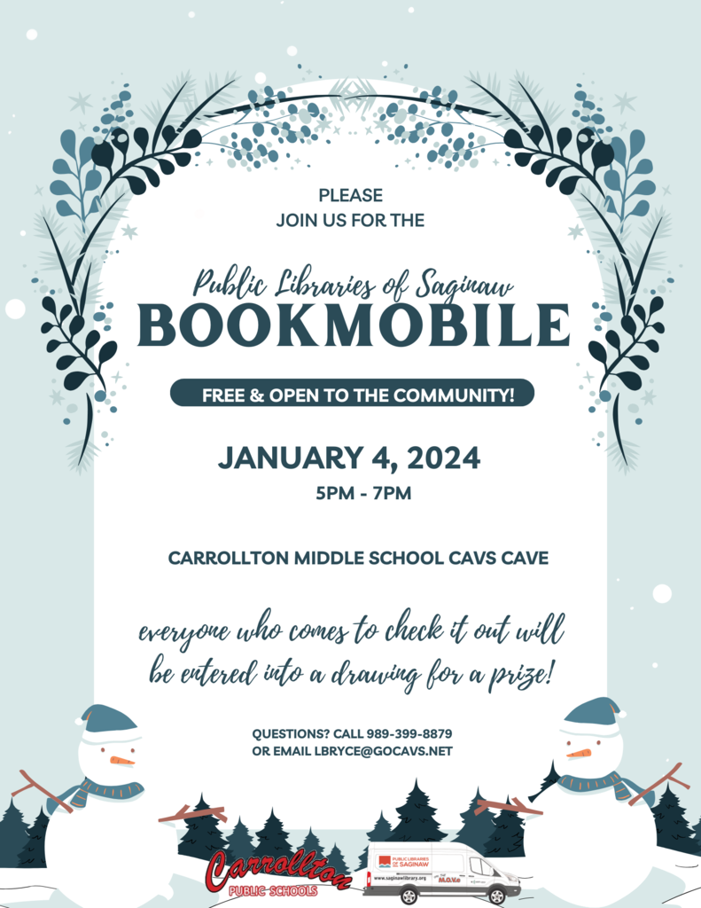flier with snowmen and shades of green advertising the Public Libraries of Saginaw Bookmobile at Carrollton Public Schools on January 4th