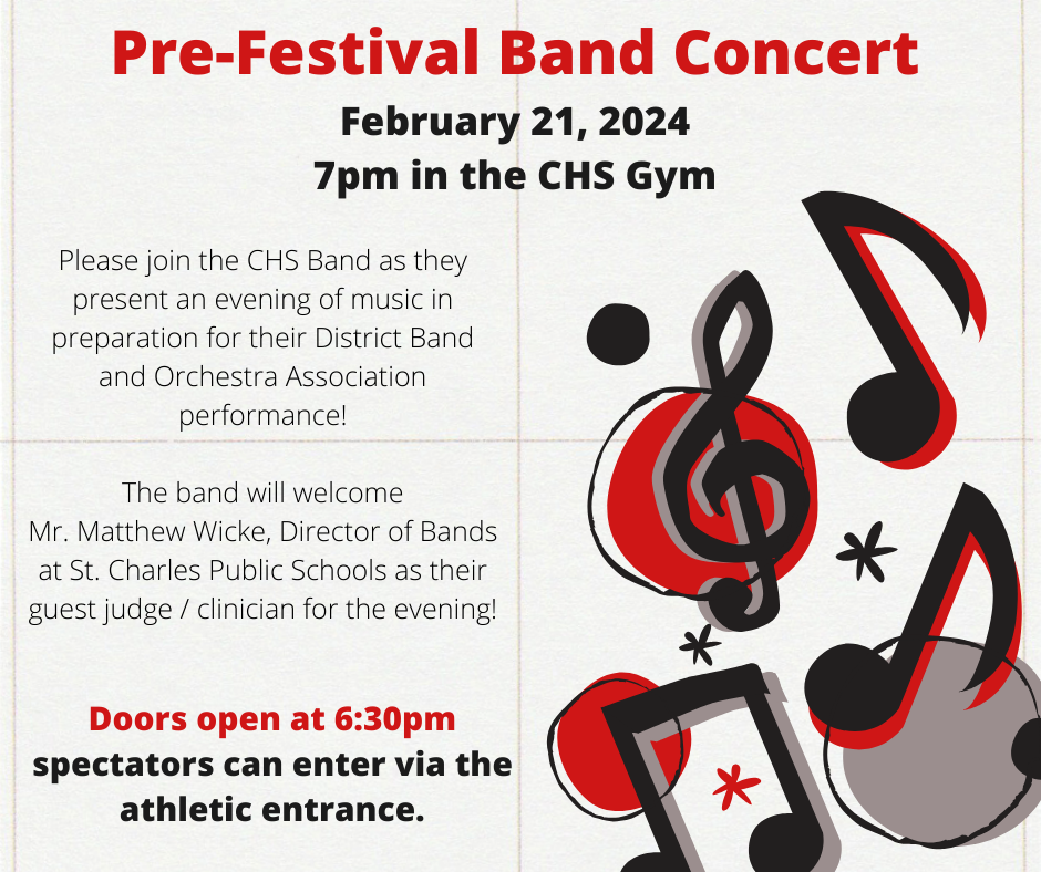 info for pre-festival band concert at CHS 2/21/24