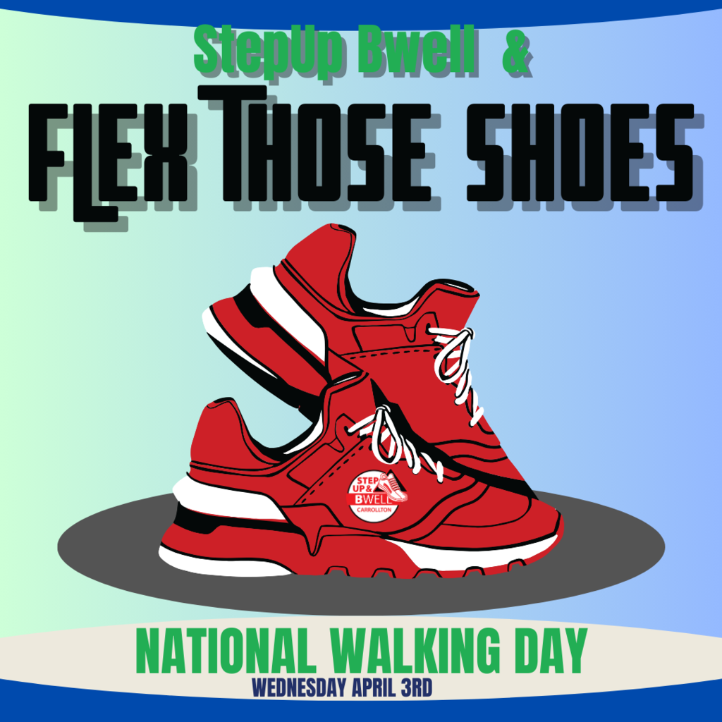 StepUp Bwell & Flex those shoes national Walking Day