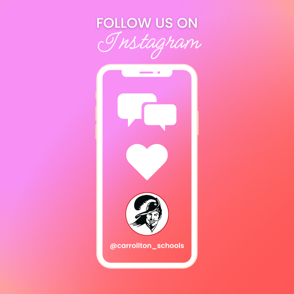 Follow us on Instgram @carrollton_schools