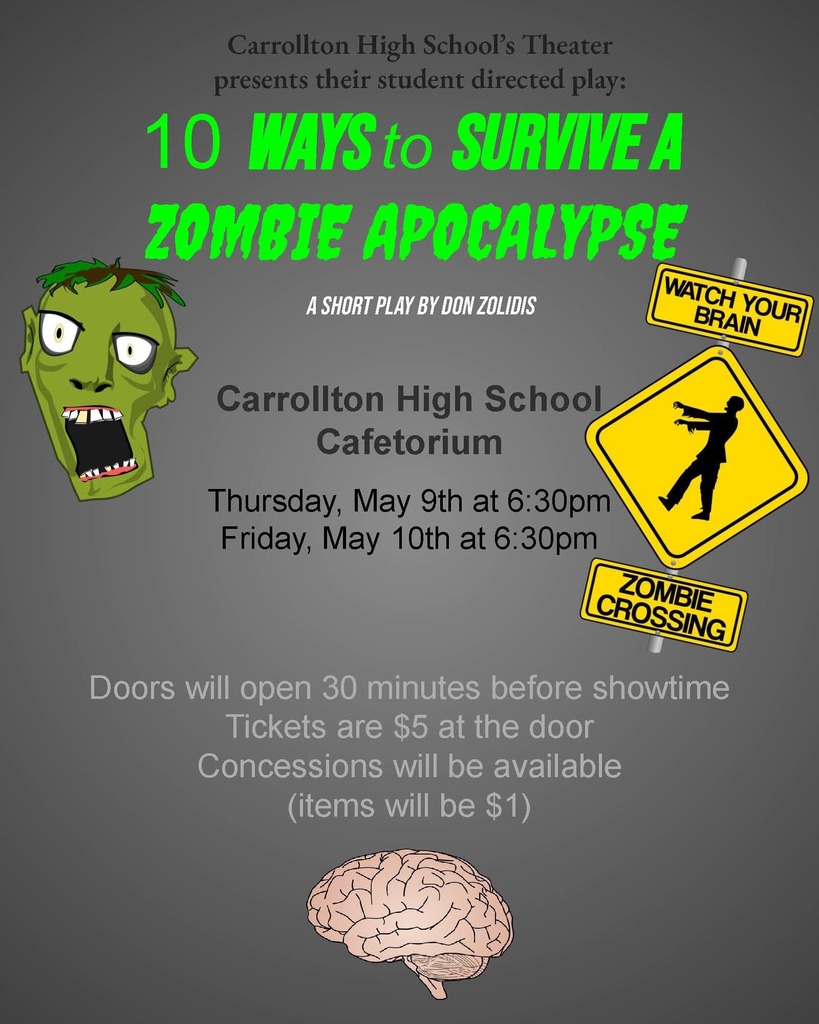 flyer for CHS play that says "10 Ways to Survive a Zombie Apocalypse"