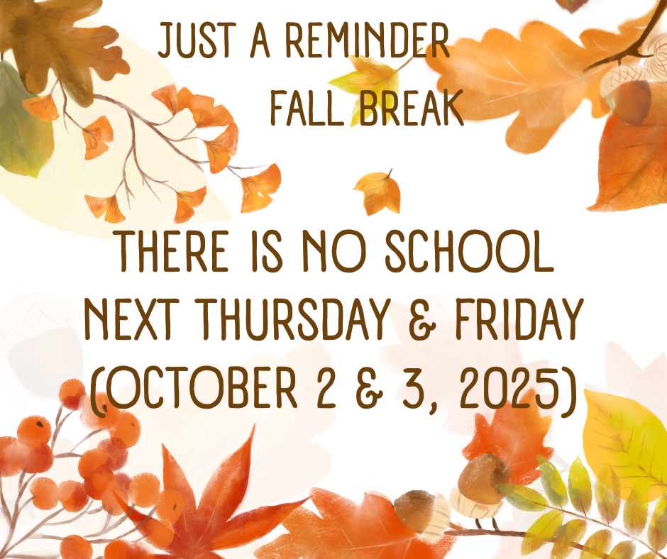 Fall Break 2025