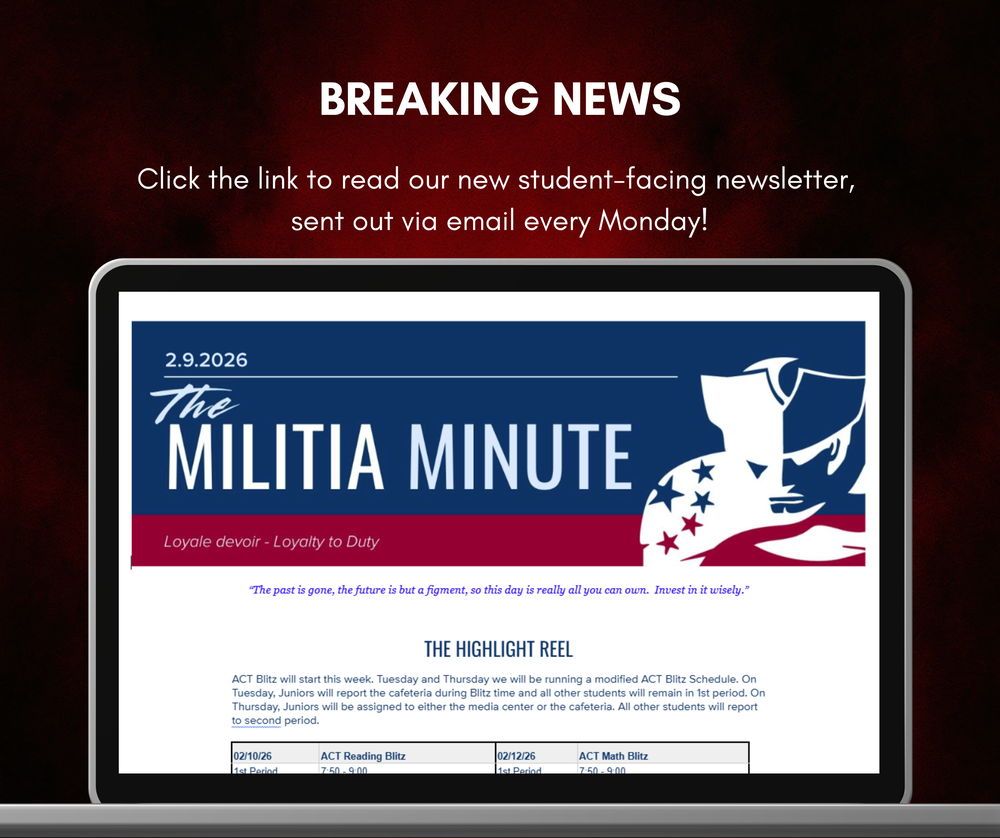Mock up of a laptop showing the Militia Minute newsletter over a dramatic red background. Features text that reads, "Click the link to read our new student-facing newsletter, sent out via email every Monday!"