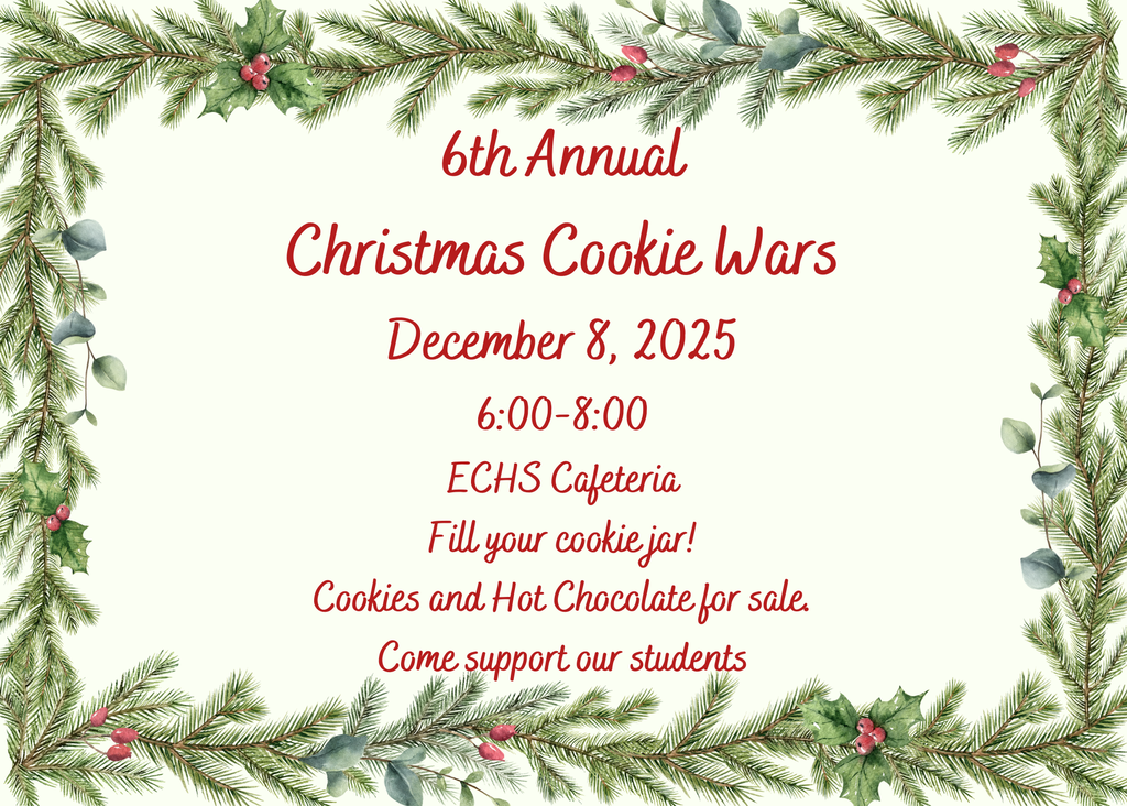 A graphic with green garland. Red text invites readers to East Carteret High School on December 8, 2025 from 6-8 pm for Christmas Cookie Wars.