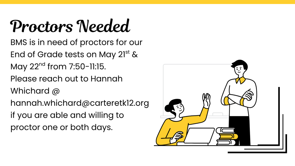 Proctors Needed