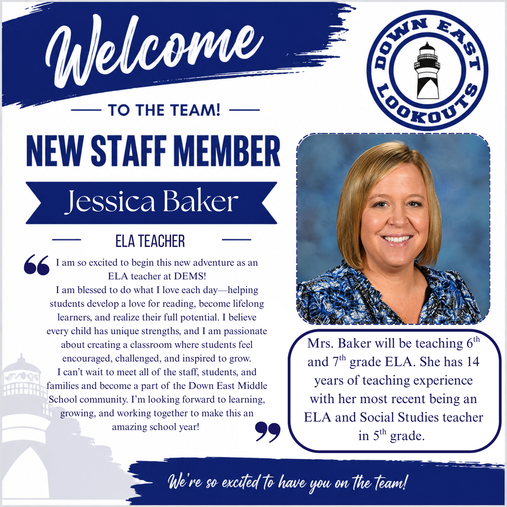 Welcome Mrs. Baker to DEMS as an ELA teacher