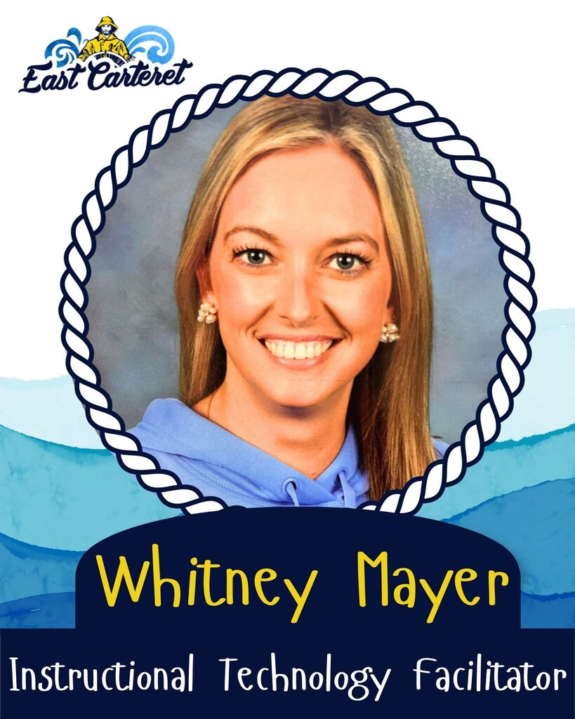 Whitney Mayer, Instructional Technology Facilitator