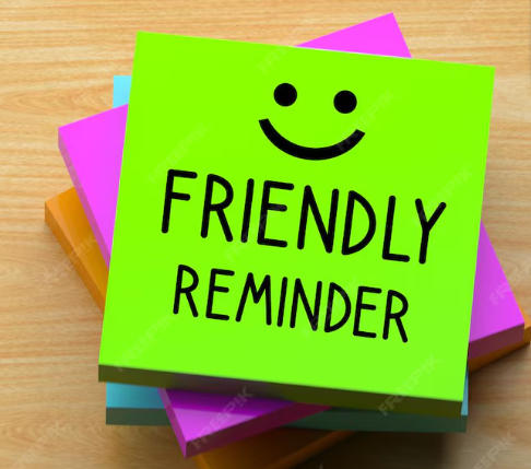 friendly reminder graphic