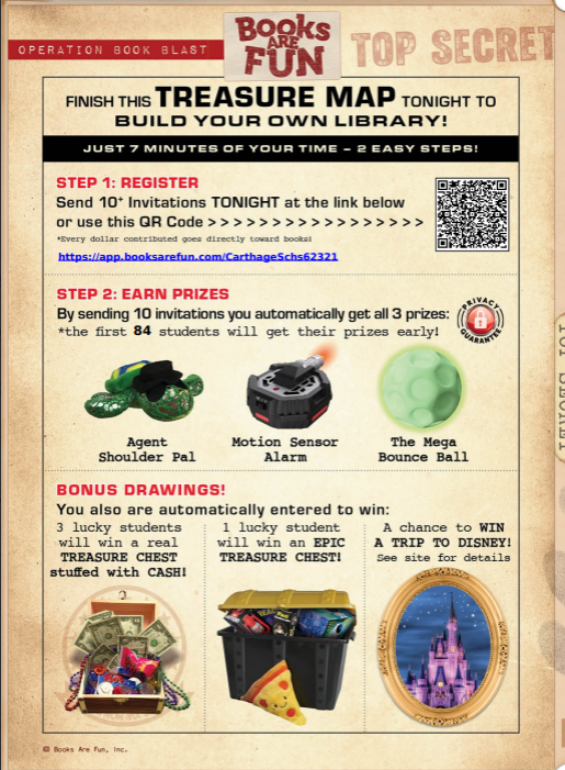 A treasure map–themed school flyer from “Books Are Fun” with a vintage parchment background and bold headings that read “Top Secret” and “Finish This Treasure Map Tonight to Build Your Own Library.” The flyer explains a two-step process: first, register by sending 10 invitations using a provided website link or QR code; second, earn prizes. Images of the prizes include a green stuffed turtle wearing a black hat called an “Agent Shoulder Pal,” a gray motion sensor alarm device, and a green mega bounce ball. A bonus section shows additional rewards such as a treasure chest filled with cash, a large prize chest full of toys, and a framed image of a Disney castle, indicating a chance to win a trip to Disney. The overall design uses bold fonts, red accents, and playful graphics to create an exciting, secret mission theme for students.