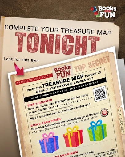 **Alt Text:** A promotional graphic from “Books Are Fun” with the headline “Complete Your Treasure Map TONIGHT” in large red letters. The image shows a sample flyer titled “Operation Book Blast – Top Secret” encouraging families to finish a treasure map to build their own home library in just seven minutes. Steps include registering online or using a QR code and earning prizes by sending invitations. The flyer features colorful gift box illustrations at the bottom and includes a website link and QR code for registration.