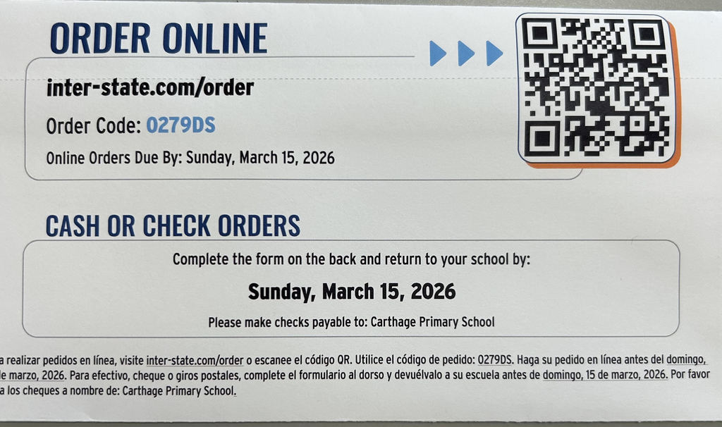 A school yearbook order reminder flyer for Carthage Primary School. The top section says “Order Online” with the website inter-state.com/order and Order Code: 0279DS. A large QR code is shown on the right for quick ordering. The flyer states that online orders are due by Sunday, March 15, 2026. Below, a section titled “Cash or Check Orders” explains that families should complete the form on the back and return it to the school by Sunday, March 15, 2026, and checks should be made payable to Carthage Primary School. Spanish instructions are also included at the bottom of the flyer.
