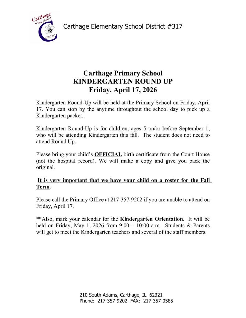 Carthage Primary School Kindergarten Round-Up flyer. Event is Friday, April 17, 2026. Families can stop by during the school day to pick up enrollment packets for children who will be 5 by September 1. Bring an official birth certificate. Orientation is May 1 from 9 to 10 a.m.