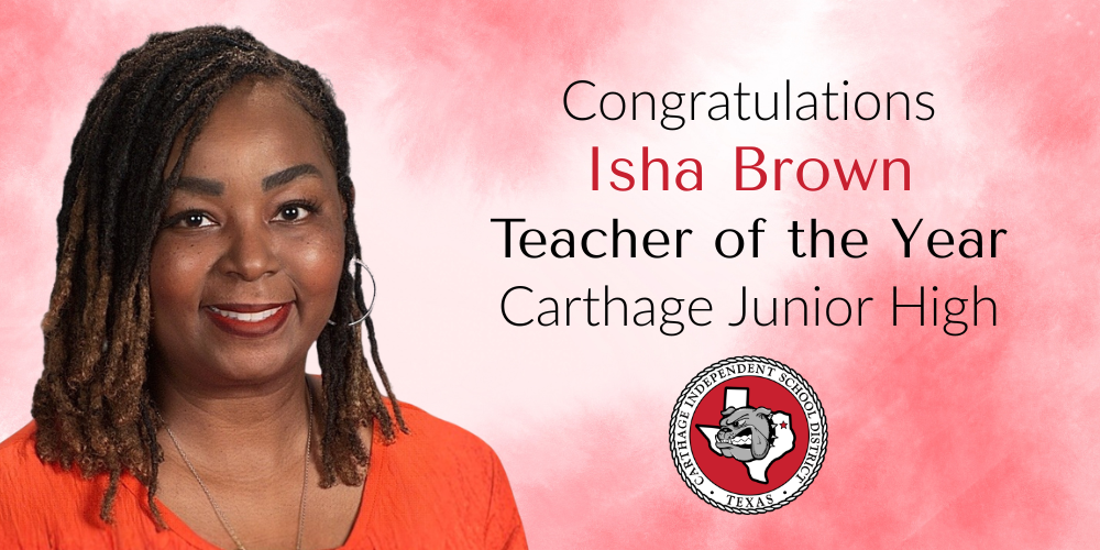 Ms. Isha Brown, Junior High Teacher of the Year