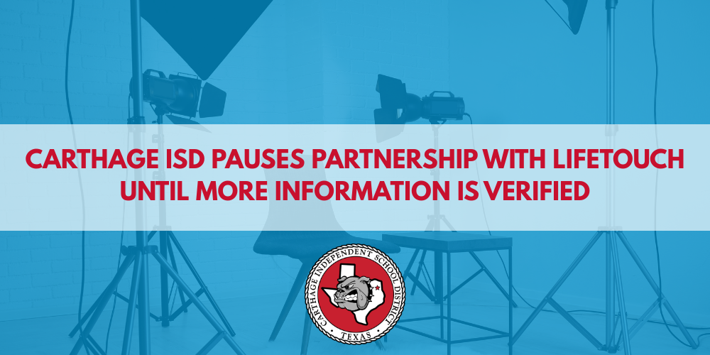 Carthage ISD pauses partnership with Lifetouch until more information is verified