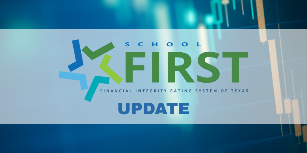 School FIRST Rating Update