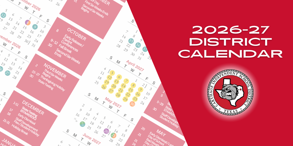 Carthage ISD 2026-27 District Calendar