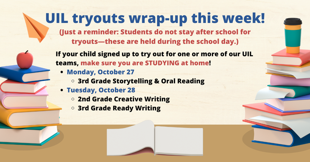 UIL Tryouts wrap-up this week!