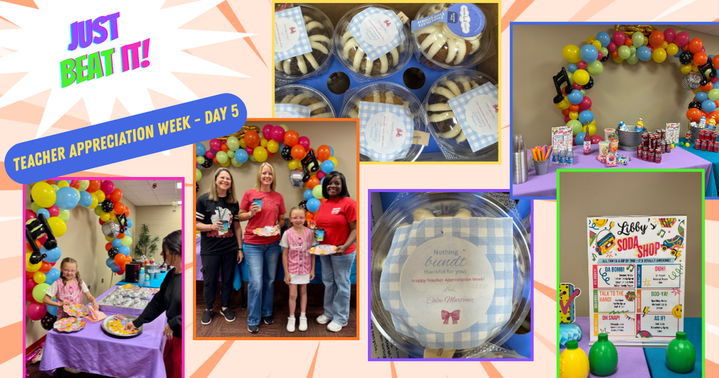 Teacher Appreciation Week - Day 5!