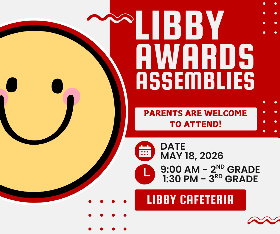 Awards Assemblies - Monday, May 18