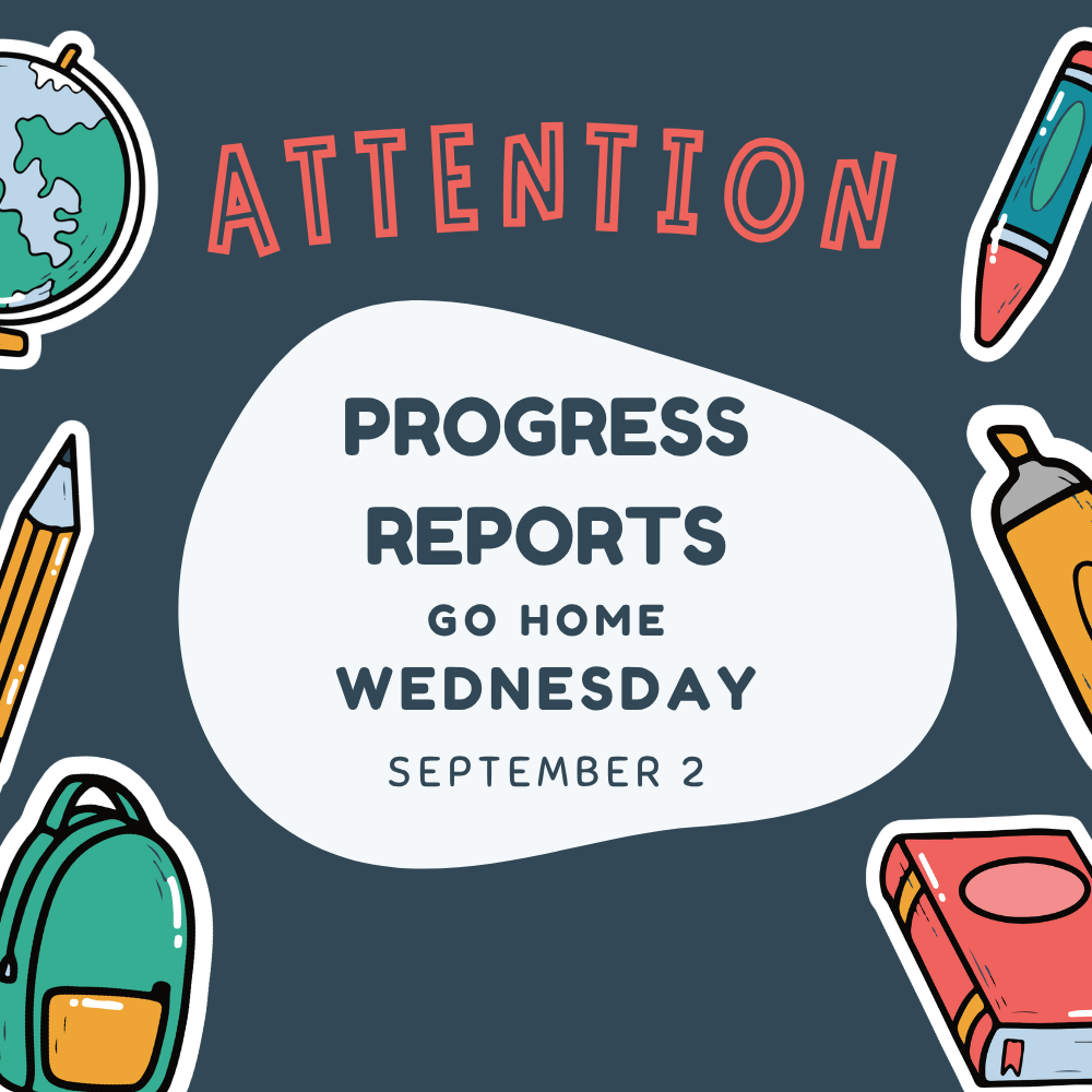 Progress Reports Go Home - September 2