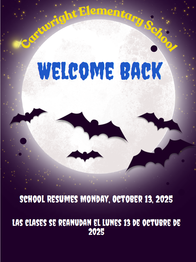 Welcome back to School- Monday October 13, 2025