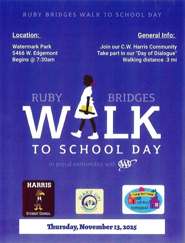 👟 Join Charles W. Harris Elementary for Ruby Bridges Walk to School Day! 📅 Thursday, November 13, 2025 📍 Watermark Park — 5466 W. Edgemont 🕢 Begins at 7:30 AM