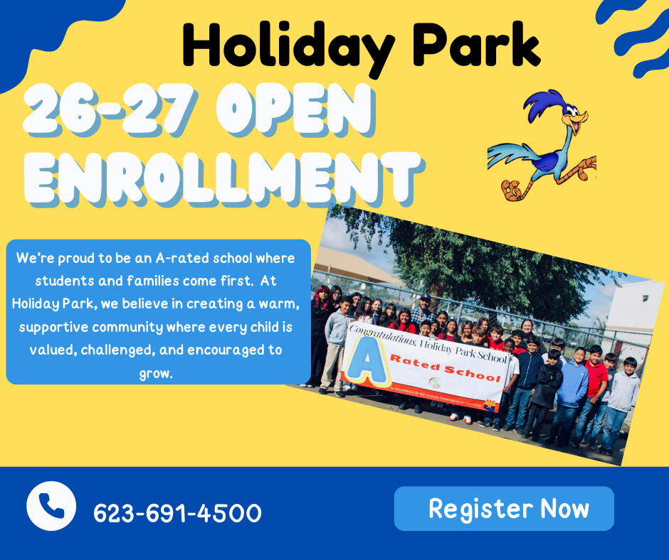25-26 Open enrollment  for Holiday Park School.  Picture of students holding the "A" letter grade banner.