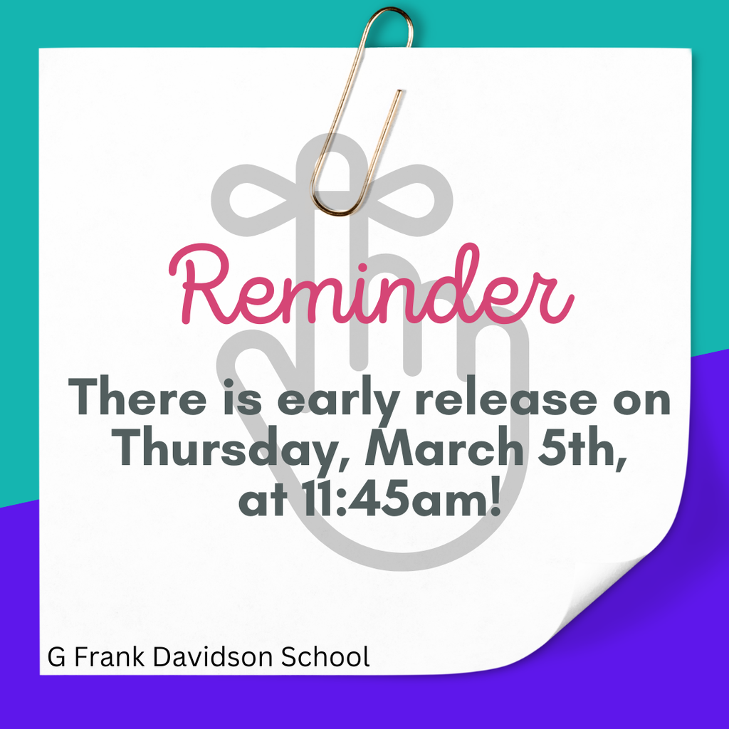Early Release THIS Thursday, March 5th, at 1145am