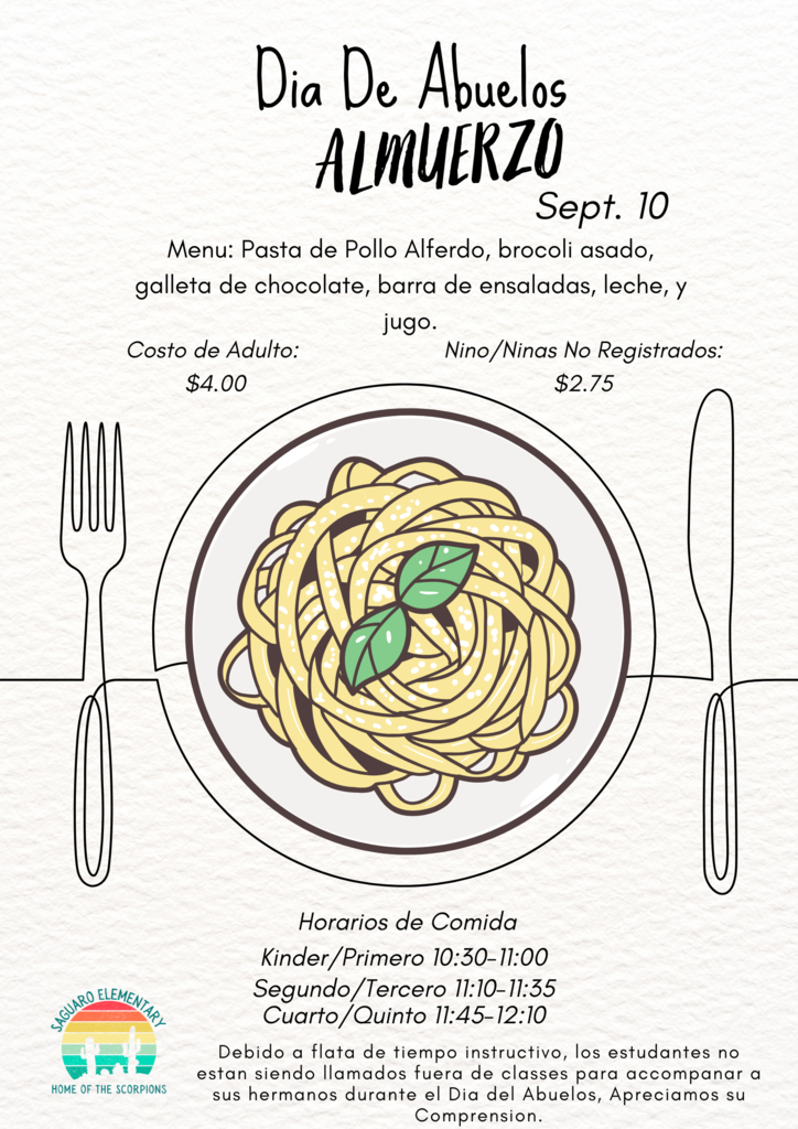 Menu features: Chicken Alfredo, roasted broccoli, chocolate chip cookie, salad bar, milk and juice. Adult meal $4.00 Non-enrolled child meal $2.75. Meal Times: Kinder/First 10:30-11:00 Second/Third 11:10-11:35 Fourth/Fifth 11:45-12:10 . Due to loss of instructional time, students are not being called out of class to join siblings during Grandparents Day Lunch. We appreciate your understanding.