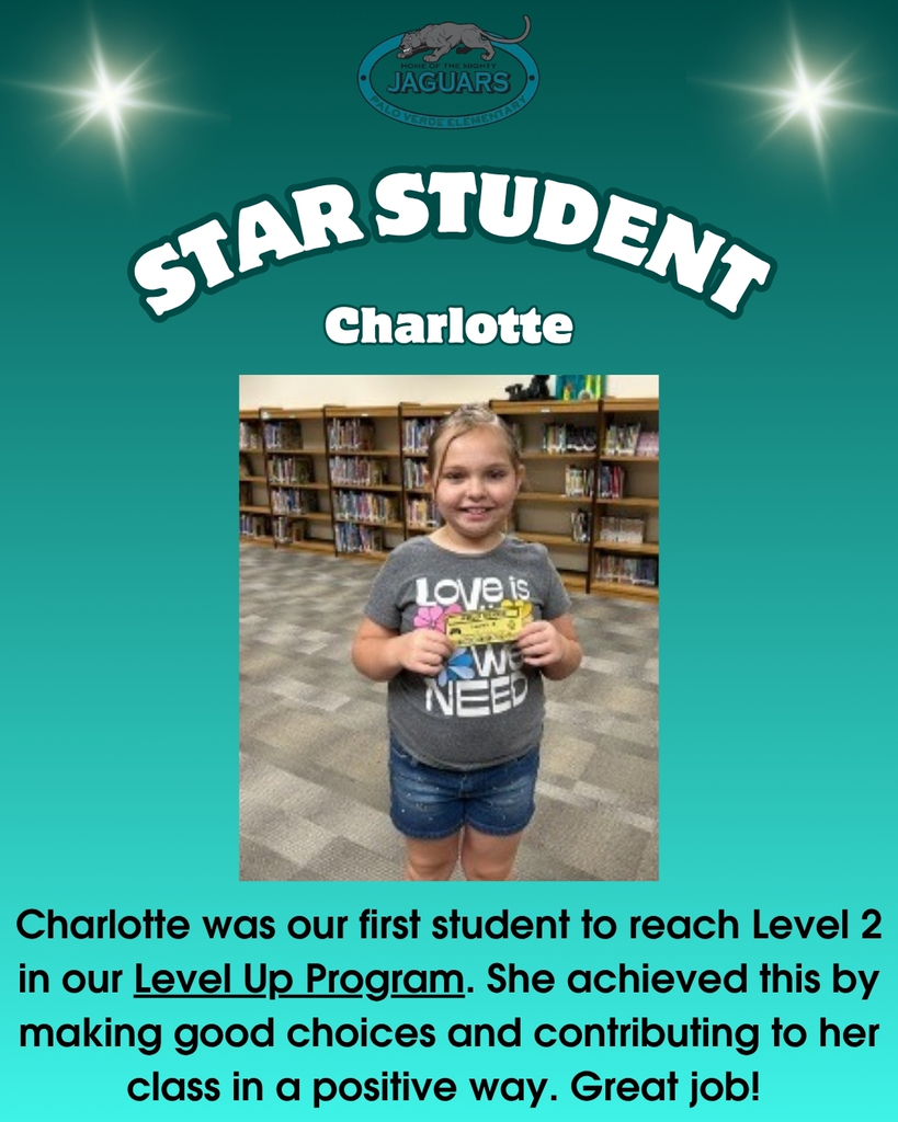 Star Student: Charlotte was our first student to reach Level 2 in our Level Up Program. She achieved this by making good choices and contributing to her class in a positive way. Great job!