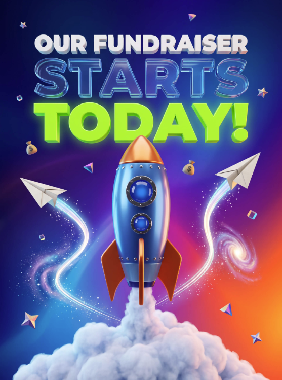 Our fundraiser starts today!