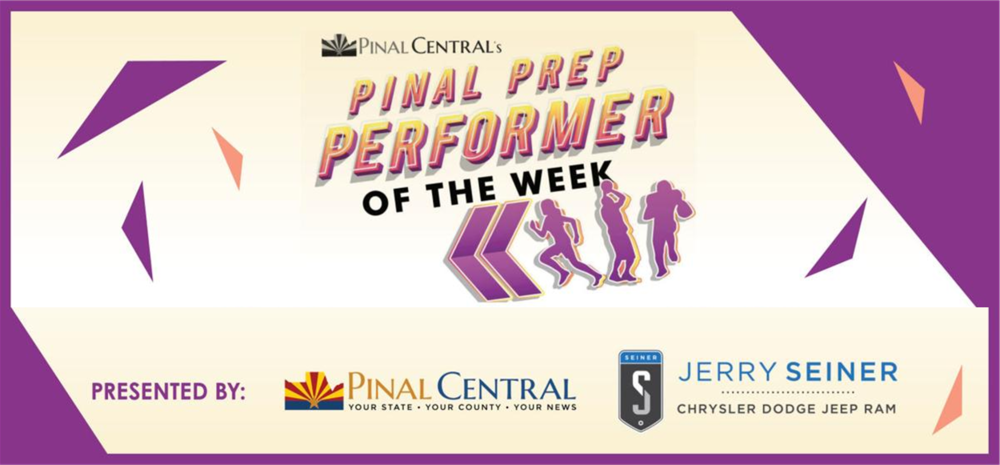 Pinal Prep Performer of the Week Image
