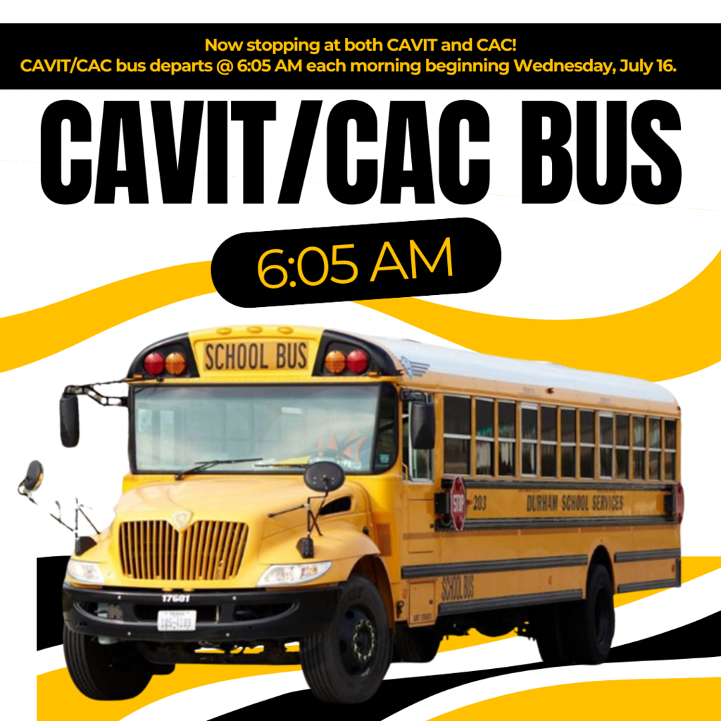 bus with "CAVIT/CAC Bus" Heads up, CAVIT Students! Buses will depart from the flagpoles at Casa Grande Union and Vista Grande at 6:05 AM this year. That’s 10 minutes earlier than last year! The first day of CAVIT classes is Wednesday, July 16. Be on time, and don’t miss the bus! #CareerReady