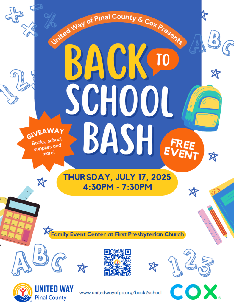 Back To School Bash Sponsored by United Way & Cox Thursday, July 17 @ 4:30-7:30 PM First Presbyterian Church Family Event Center www.unitedwayofpc.org/back2school