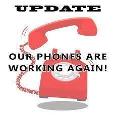 phone ringing with "UPDATE OUR PHONES ARE WORKING AGAIN!"