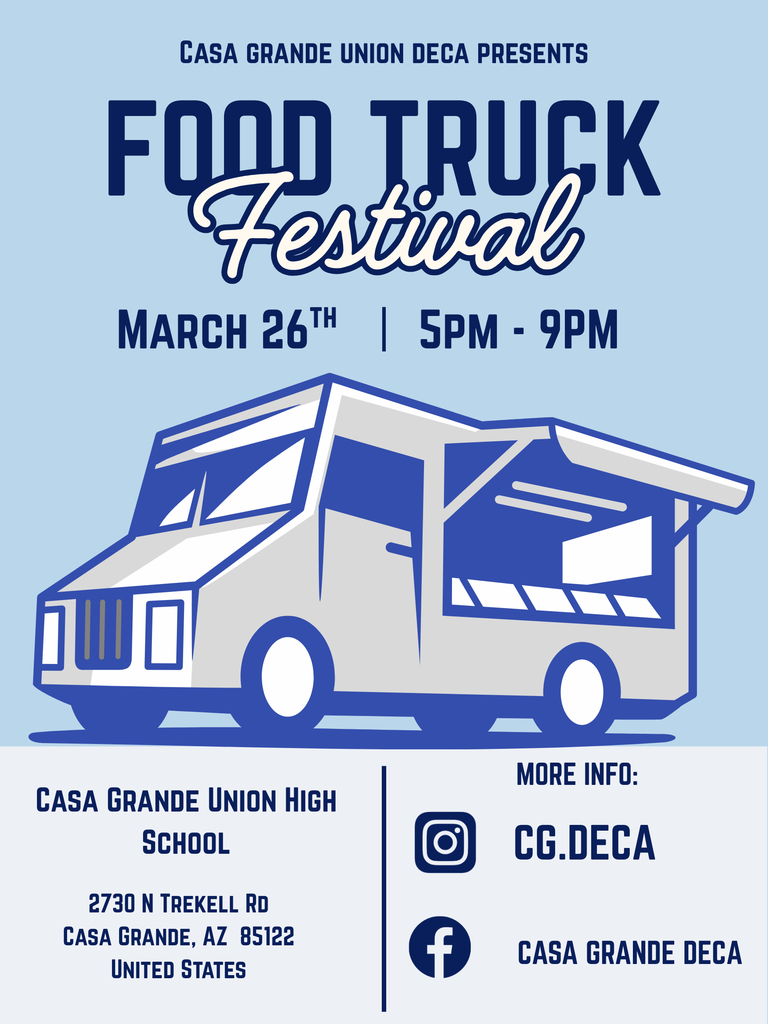 CGUHS DECA Food Truck Festival 🌮🚚 Casa Grande Union High School DECA is hosting a Food Truck Festival on March 26, 2026, from 5:00–9:00 PM in the CGUHS parking lot. The community is invited to come out and enjoy great food and support our students! Food truck vendors: If you are interested in participating, please contact DCarter@cguhsd.org for more information.