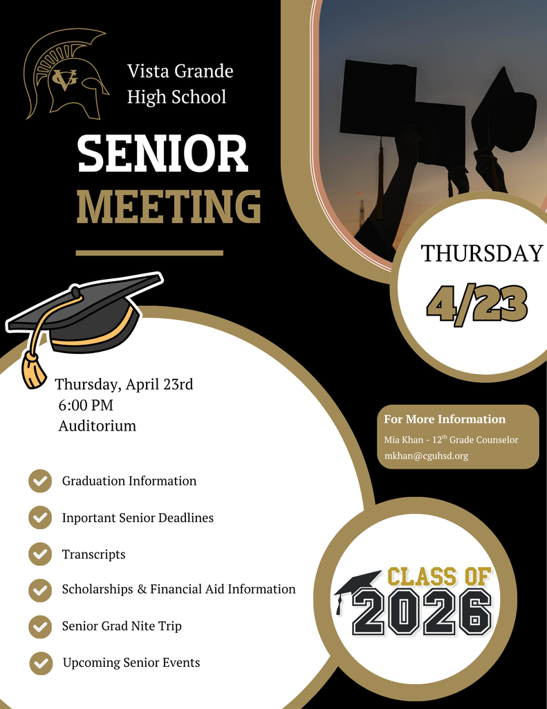 Class of 2026 students and families,. Please join the VGHS Counseling Department on Thursday, April 23rd at 6:00 PM in the auditorium for an important meeting covering graduation information, senior deadlines, and upcoming events.  We hope to see you there!
