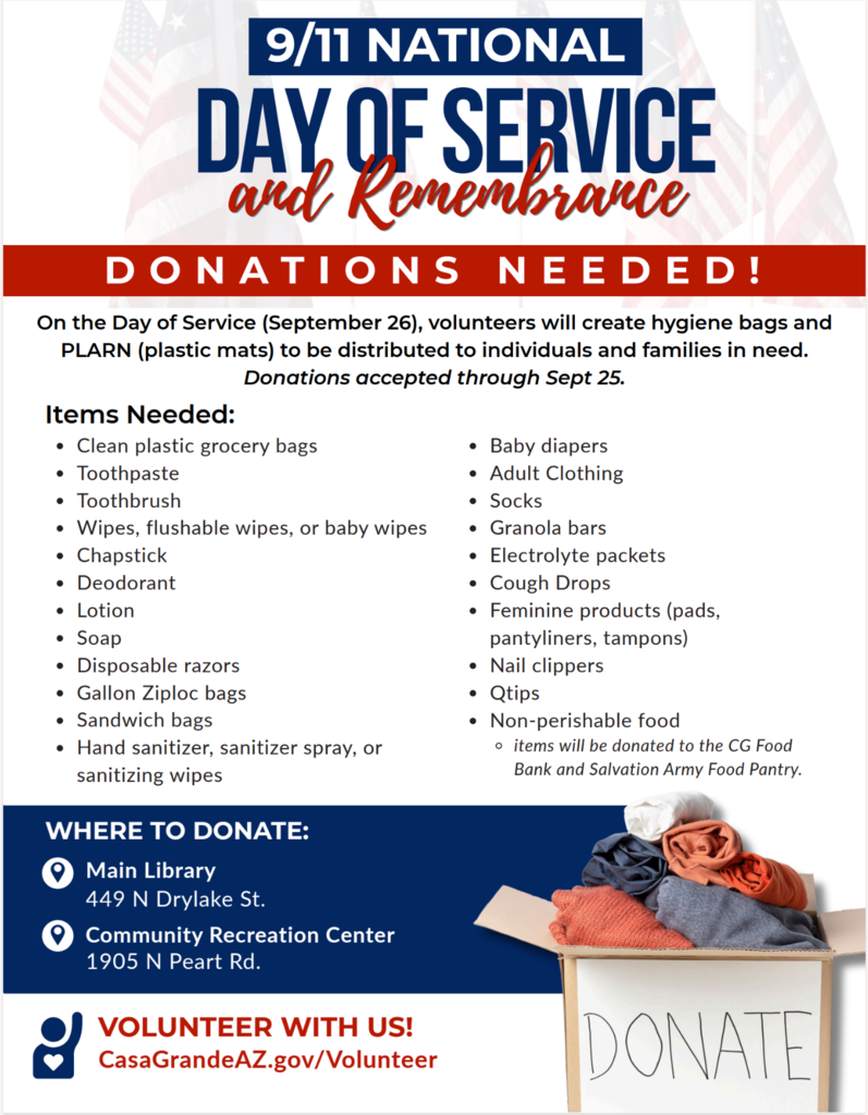 Help Us Give Back: Donations Needed! As we prepare for the 9/11 National Day of Service & Remembrance on September 26, donations are needed to help volunteers create hygiene bags and plastic mats for individuals and families in need. Donations will be accepted through September 25 at the Main Library or Community Recreation Center. Items needed include hygiene products, baby and adult clothing, socks, non-perishable food, and more. Every donation makes a difference. ❤️🤍💙 Thank you for helping our community come together through service! 