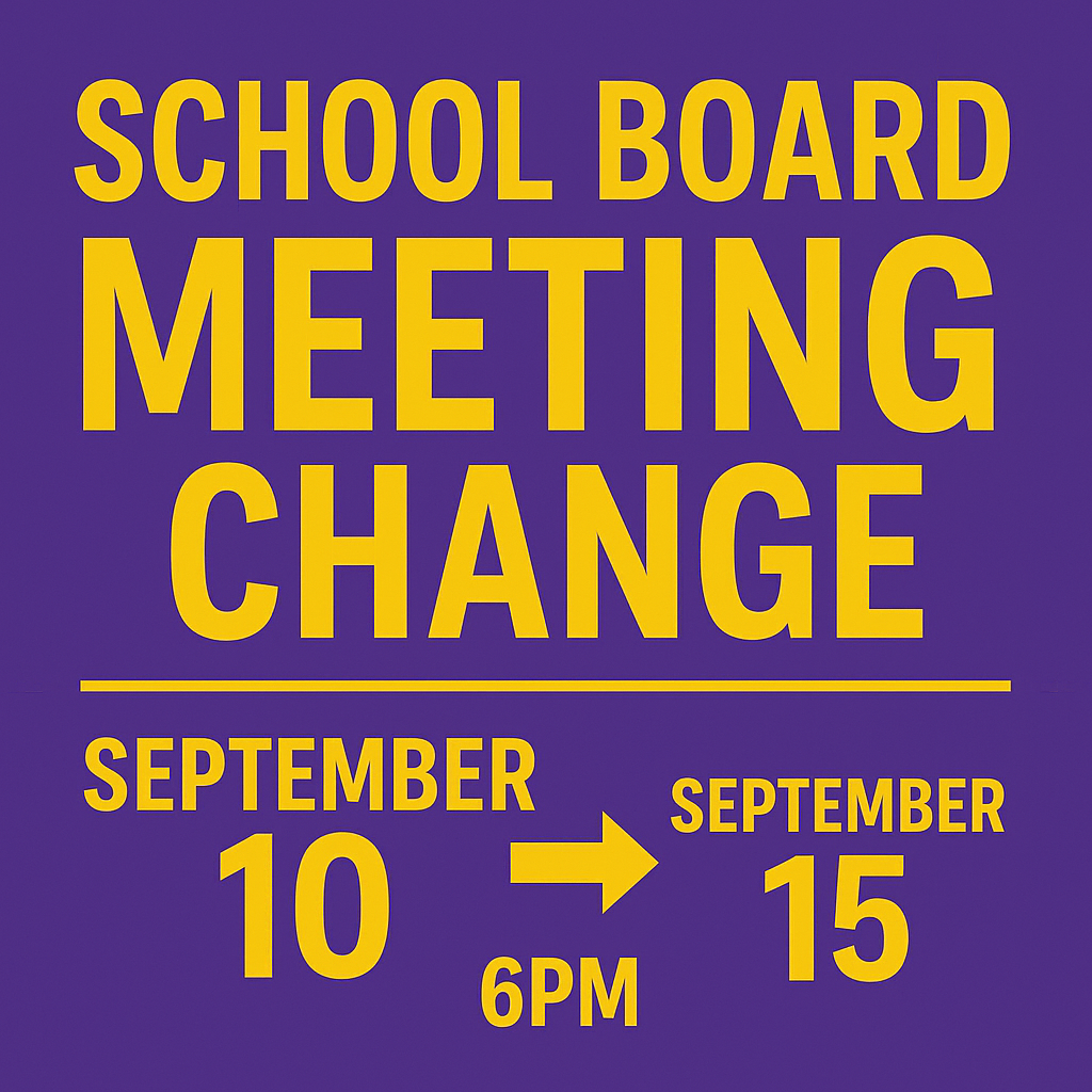 School Board Meeting Change from September 10th to September 15th at 6PM