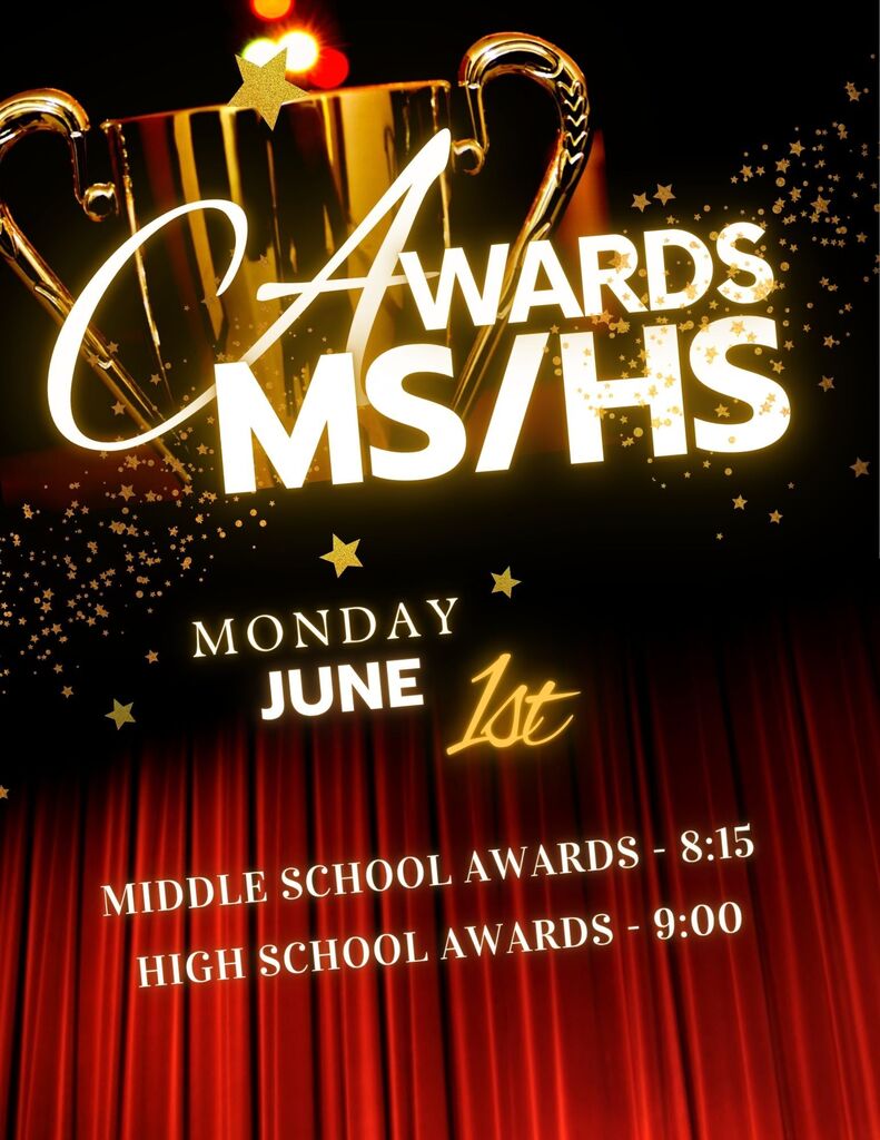 awards ms/hs Monday June 1st