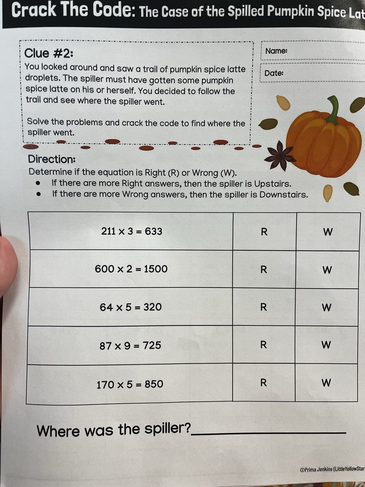 Mrs. Keller's 4th graders practiced their multiplication skills today by solving the mystery of who spilled mom's pumpkin spice latte?