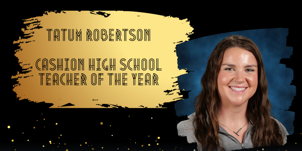 Tatum Robertson CHS Teacher of the Year