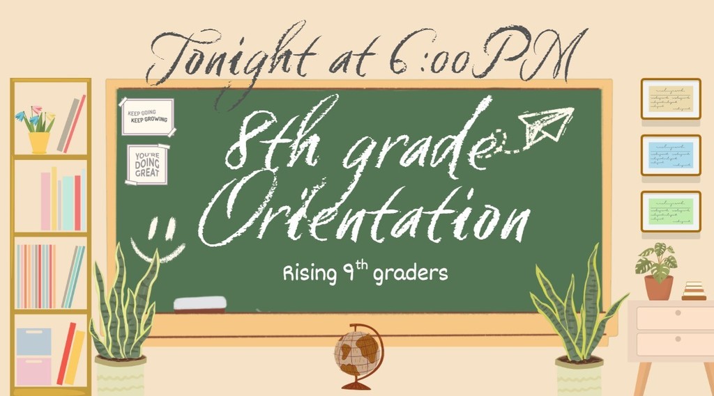 8th grade orientation