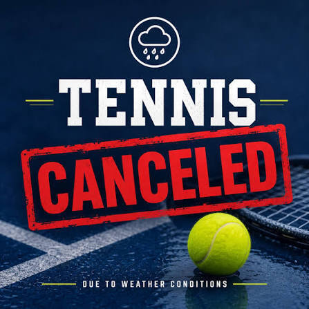 tennis canceled