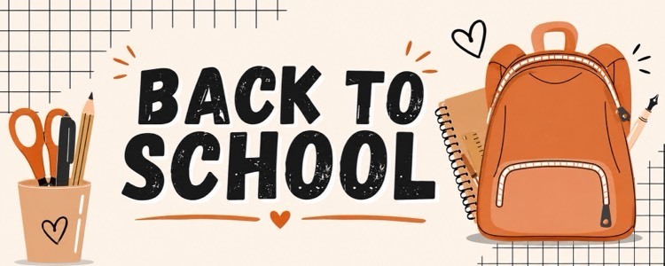 Back to School graphic featuring bold black lettering, an orange backpack, school supplies, hearts, and a cream background with playful grid accents.