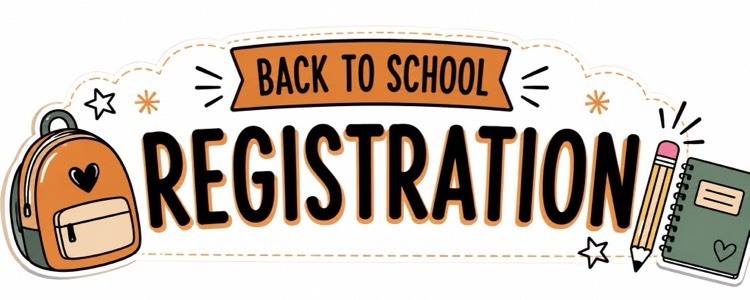 Decorative “Back to School Registration” banner with school-themed graphics in orange, black, and white.