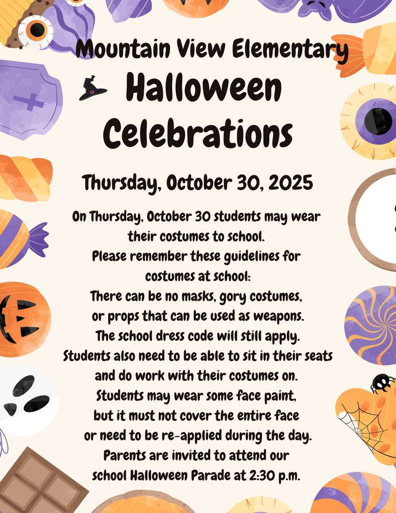 On Thursday, October 30 students may wear their costumes to school. Please remember these guidelines for costumes at school: There can be no masks, gory costumes, or props that can be used as weapons. The school dress code will still apply. Students also need to be able to sit in their seats and do work with their costumes on. Students may wear some face paint, but it must not cover the entire face or need to be re-applied during the day. Parents are invited to attend our school Halloween Parade at 2:30 p.m.