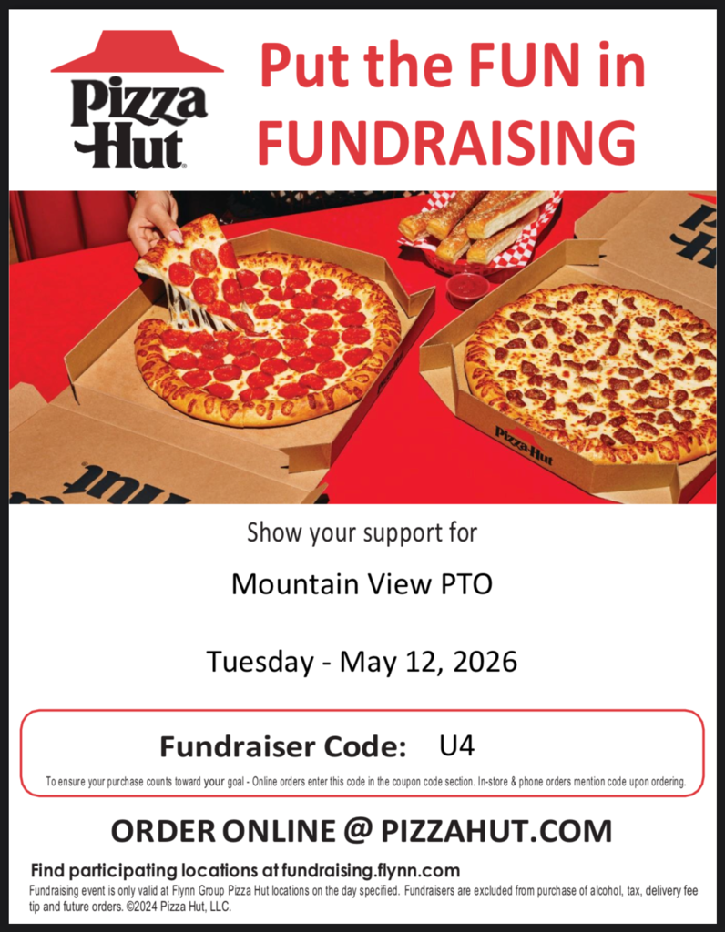 Pizza Hut Day is tomorrow - Tuesday, May 12. Use code U4 when you order and Mountain View will get a percentage of the proceeds. Thank you for your support! 